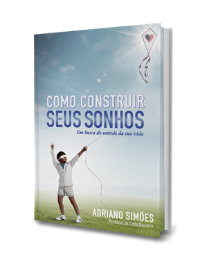 Como Construir Seus Sonhos